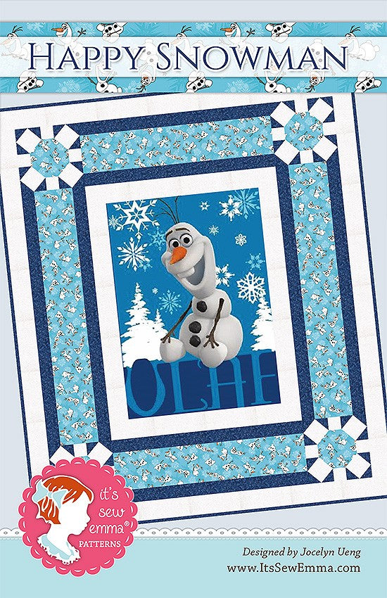 HAPPY SNOWMAN Quilt Pattern, It's Sew Emma Patterns, Olaf Disney Froze –  SunnysideQuilts