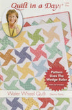 Water Wheel Quilt pattern from Quilt in a Day, Eleanor Burns, Easy 1239