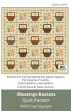 Blessings Baskets Quilt Pattern, Paper Version - Mailed