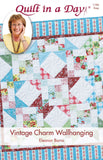 Vintage Charm Wallhanging, a Quilt in a Day pattern by Eleanor Burns #1190