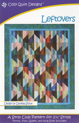 Leftovers: A Strip Pattern for 2 1/2" Strips by Cozy Quilt Designs # CQD01017