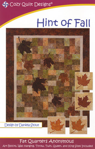 Hint of Fall, A Fat Quarters Anonymous Pattern by Cozy Quilt Designs # CQD01064