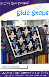 Side Steps quilt pattern for 2 1/2" Strips from Cozy Quilt Designs # CQD01104
