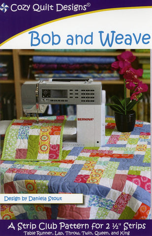 Bob and Weave: A Strip Pattern for 2 1/2" Strips by Cozy Quilt Designs # CQD01109