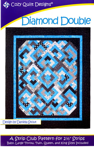 Diamond Double, a 2 1/2" Strip Pattern from Cozy Quilt Designs # CQD01032