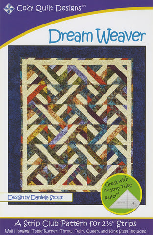 Dream Weaver, A Strip Pattern for 2 1/2" Strips by Cozy Quilt Designs # CQD01015