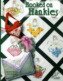 Hooked on Hankies, Design Originals Book by Carruth & Sinema