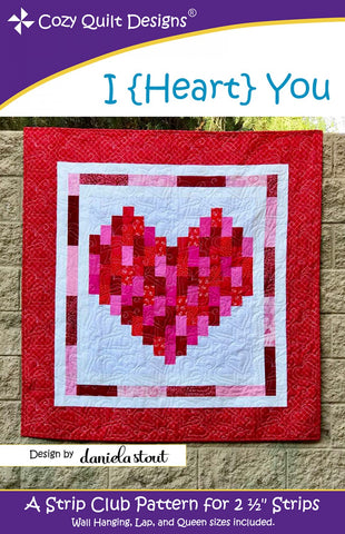 I {Heart} You, a 2 1/2" Strip Pattern from Cozy Quilt Designs # CQD01186