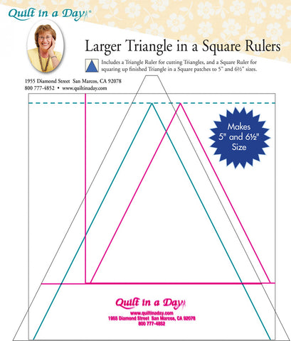 Larger Triangle in a Square Rulers from Quilt in a Day, # 2036