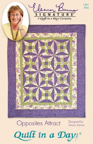 Opposites Attract Pattern Quilt in a Day, Eleanor Burns, Quick & Easy 1256
