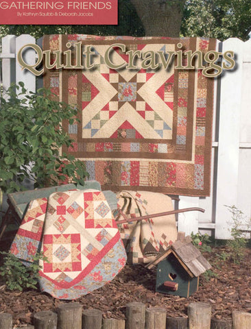 Quilt Cravings Book with patterns by Squibbs & Jacobs