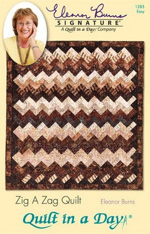 Zig A Zag Quilt Pattern, Quilt in a Day, Eleanor Burns, 1285 EASY